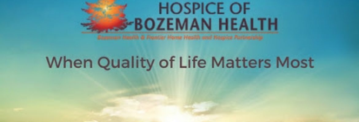 hospice in bozeman mt – Hospice of Bozeman Health