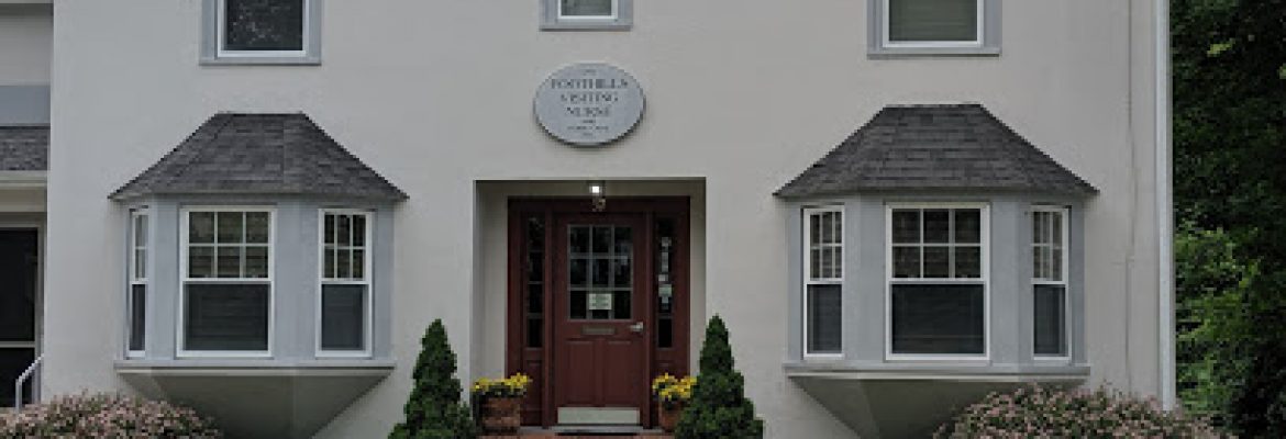 home health care in sheffield ma – Foothills Visiting Nurse Inc